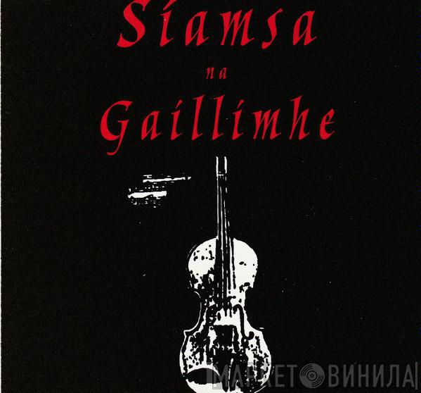 Síamsa - Na Gaillimhe