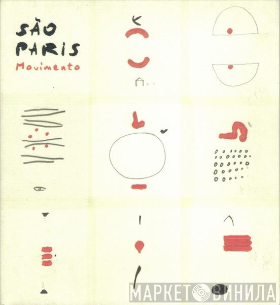  São Paris  - Movimento