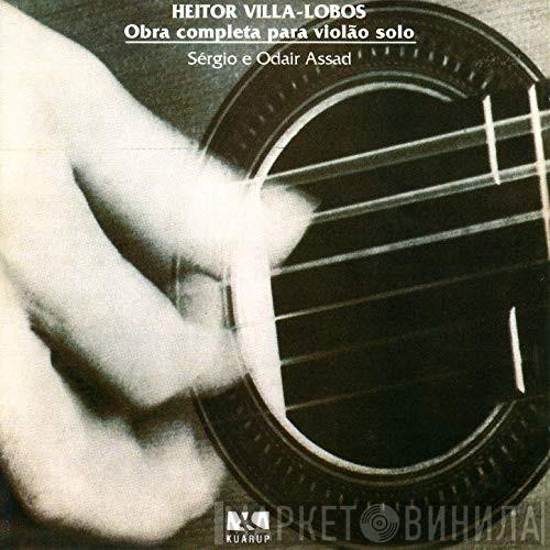  Sérgio & Odair Assad  - Heitor Villa-Lobos - Obra Completa Para Violão Solo