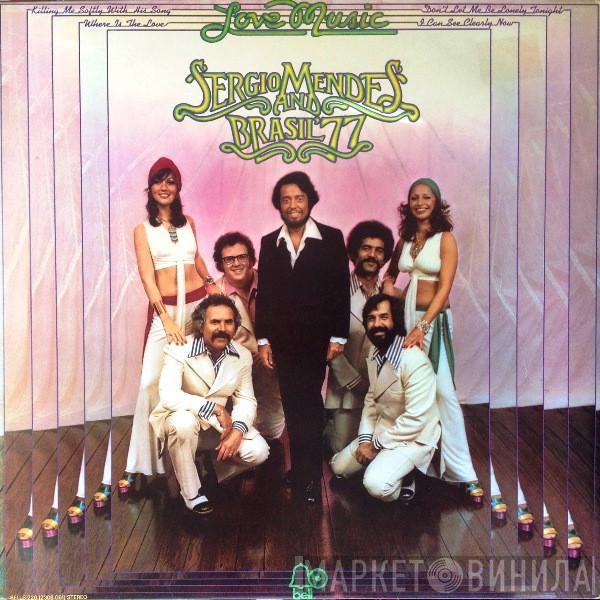 Sérgio Mendes & Brasil '77 - Love Music