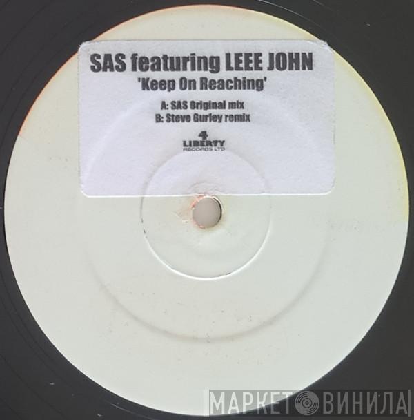 SAS , Leee John - Keep On Reaching