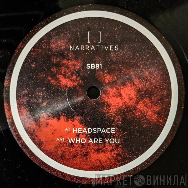 SB81 - Headspace / Who Are You