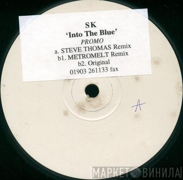 SK  - Into The Blue