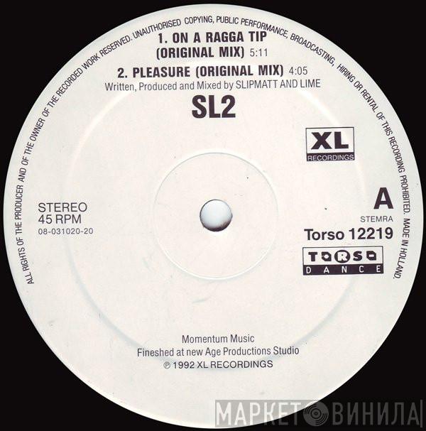  SL2  - On A Ragga Tip