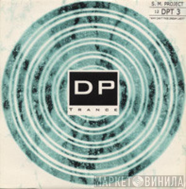 SM Project - Why Can't This Dream Last?