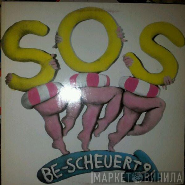  - SOS (Be-Scheuert 91)