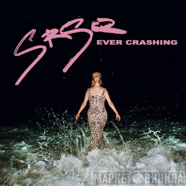  SRSQ  - Ever Crashing