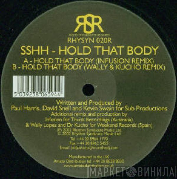 SSHH. - Hold That Body (Remixes)