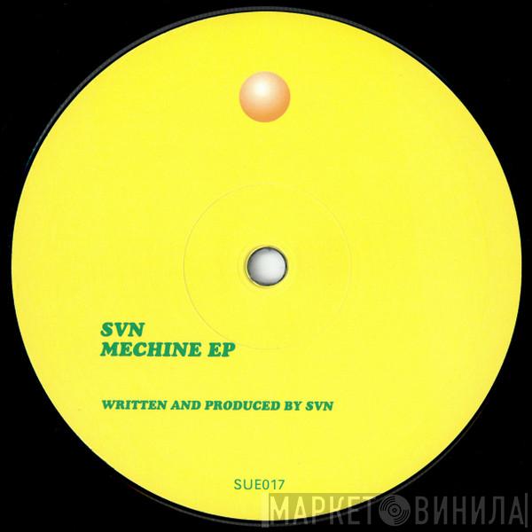 SVN  - Mechine EP