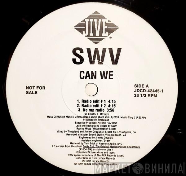  SWV  - Can We