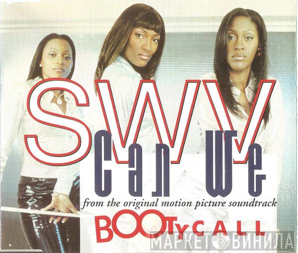 SWV - Can We