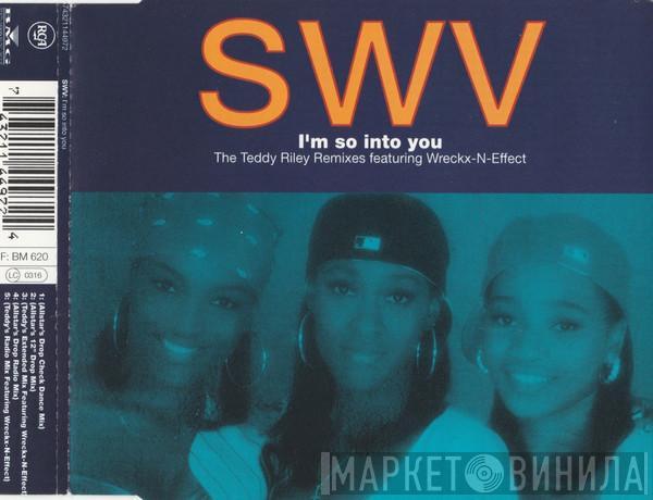 SWV - I'm So Into You