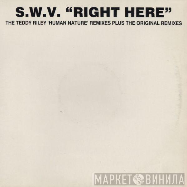 SWV - Right Here