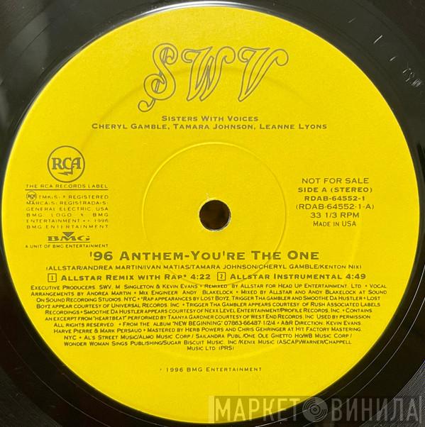  SWV  - You're The One