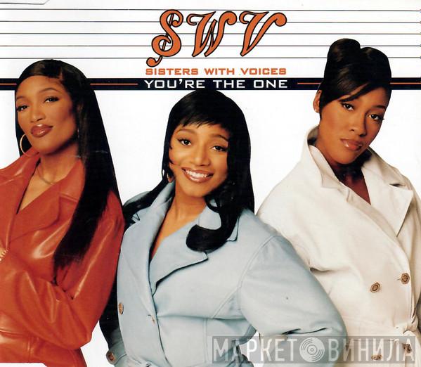  SWV  - You're The One
