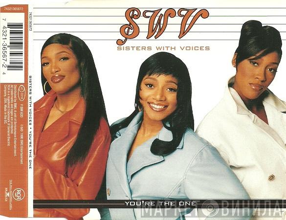  SWV  - You're The One
