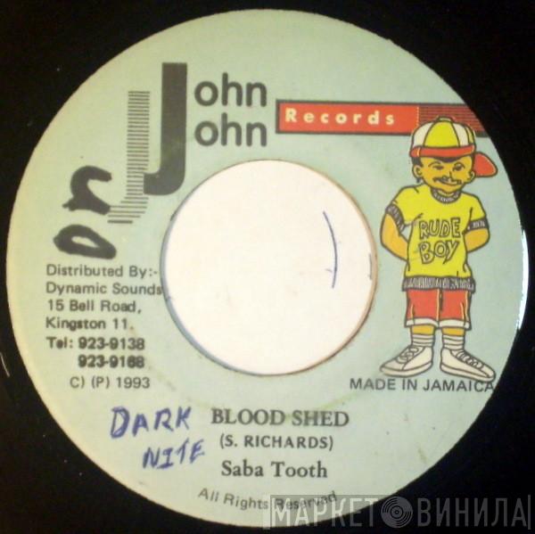 Saba Tooth - Blood Shed