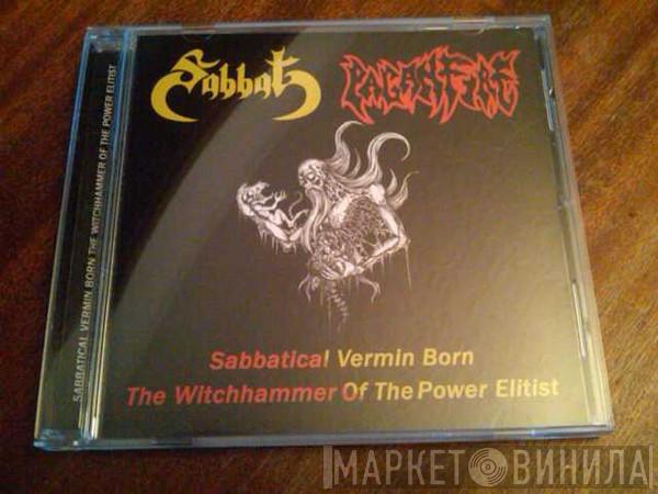 Sabbat, Paganfire - Sabbatical Vermin Born - The Witchhammer Of The Power Elitist