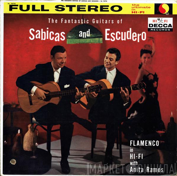 Sabicas, Mario Escudero, Anita Ramos - The Fantastic Guitars Of Sabicas And Escudero (Flamenco In Hi-Fi)