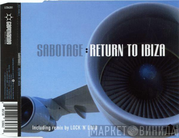  Sabotage   - Return To Ibiza