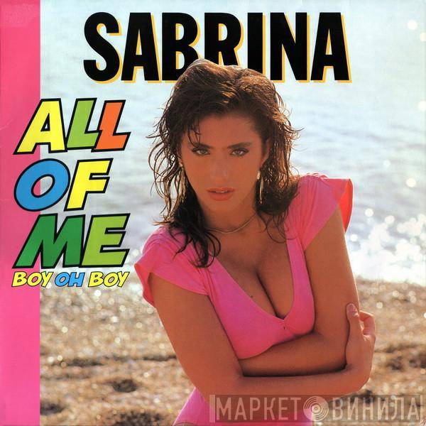  Sabrina  - All Of Me (Boy Oh Boy)