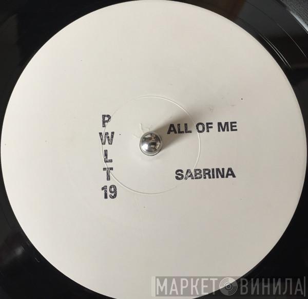  Sabrina  - All Of Me