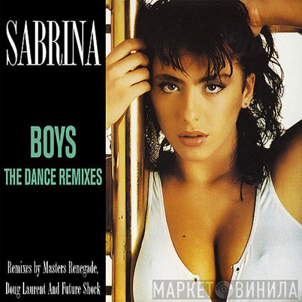  Sabrina  - Boys (The Dance Remixes)
