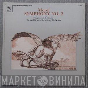 Saburo Moroi, Shigenobu Yamaoka, Yomiuri Nippon Symphony Orchestra - Symphony No. 2