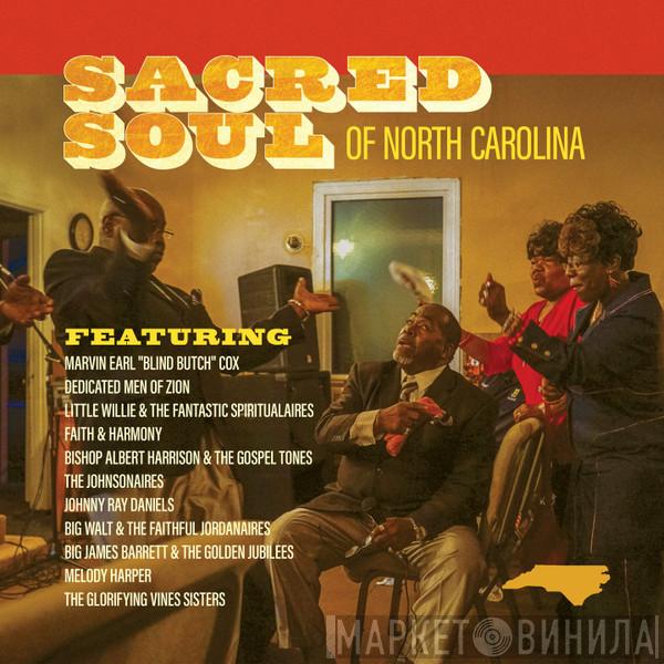  - Sacred Soul Of North Carolina