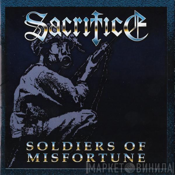  Sacrifice   - Soldiers Of Misfortune