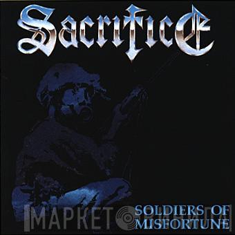  Sacrifice   - Soldiers Of Misfortune