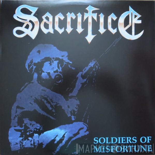  Sacrifice   - Soldiers Of Misfortune