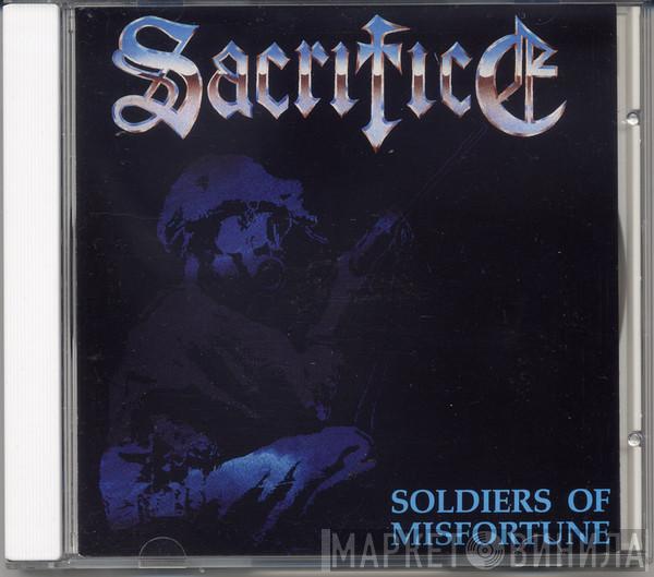  Sacrifice   - Soldiers Of Misfortune