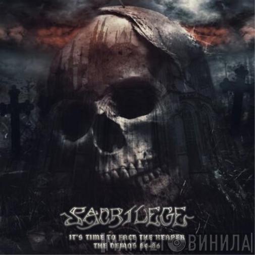 Sacrilege - It's Time To Face The Reaper The Demos 84-86