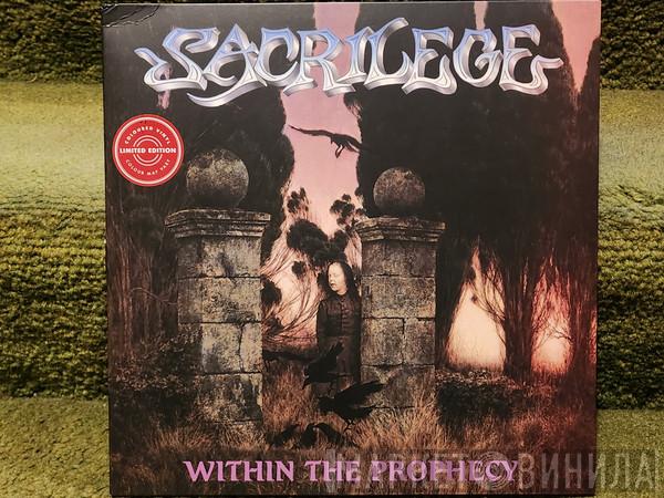 Sacrilege - Within The Prophecy