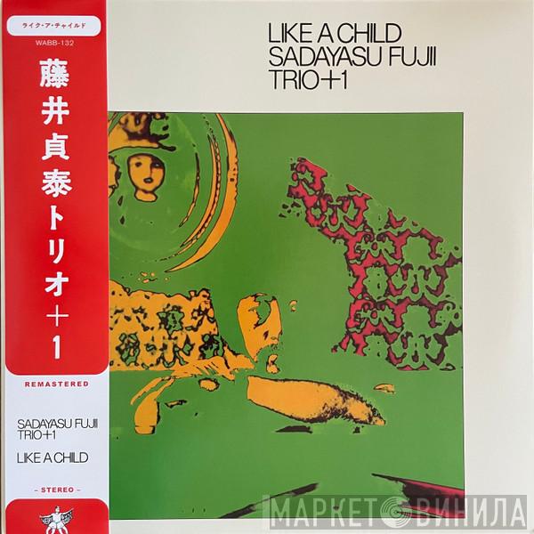 Sadayasu Fujii Trio - Like A Child