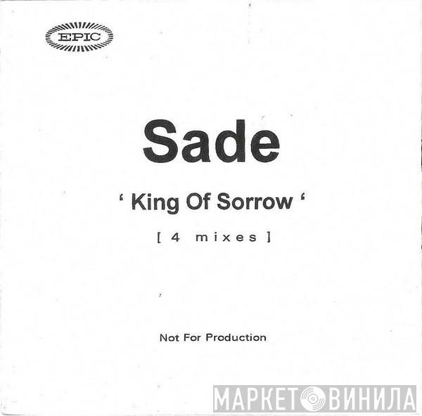 Sade - King Of Sorrow [4 Mixes]