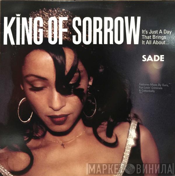 Sade - King Of Sorrow