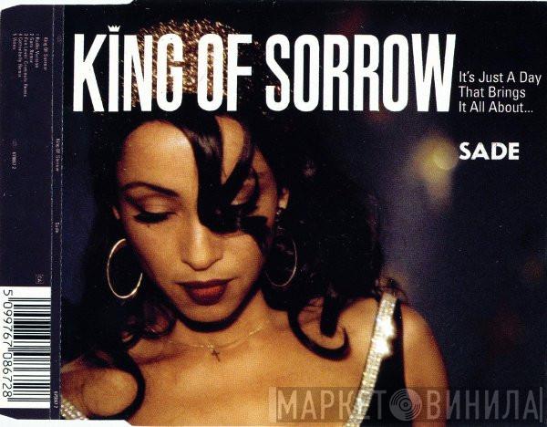Sade - King Of Sorrow
