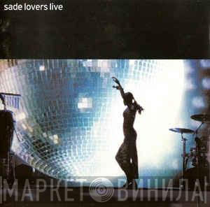  Sade  - Lovers Live