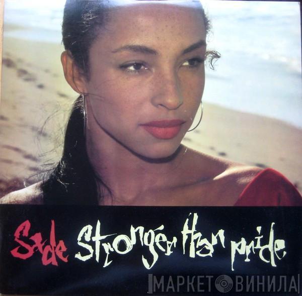  Sade  - Stronger Than Pride