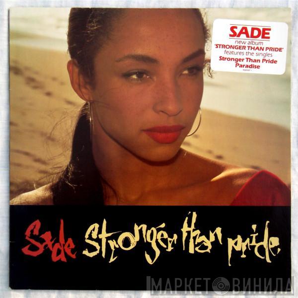  Sade  - Stronger Than Pride