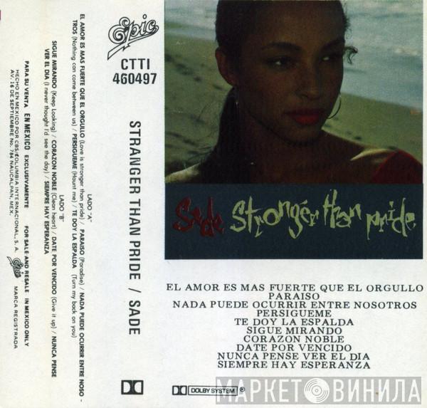  Sade  - Stronger Than Pride