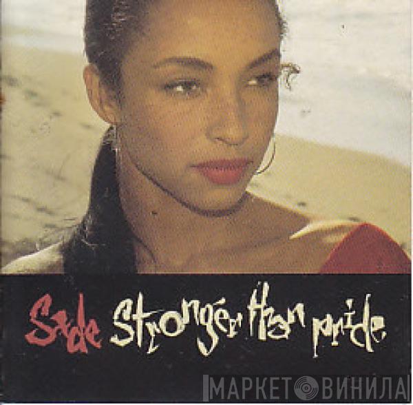  Sade  - Stronger Than Pride