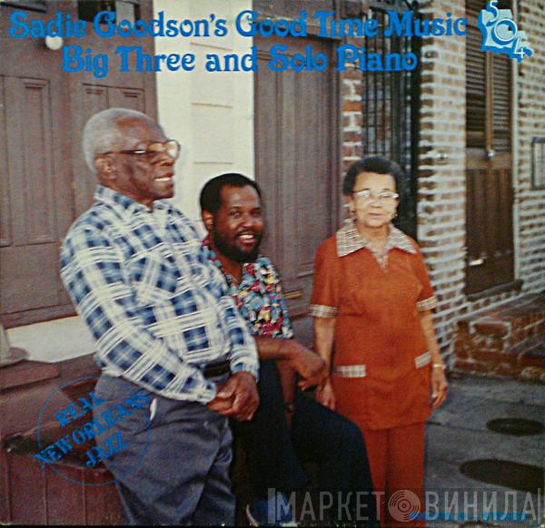 Sadie Goodson Cola - Sadie Goodson's Good Time Music - Big Three And Solo Piano