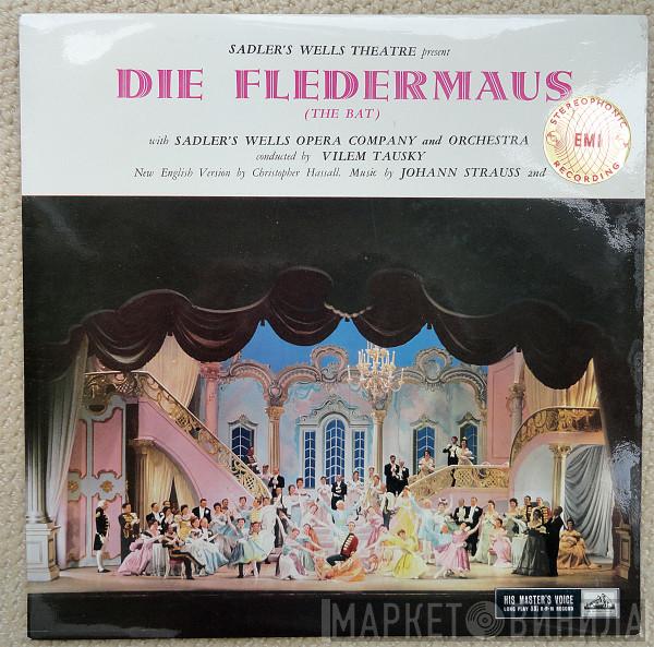 , Sadler's Wells Opera Company , Johann Strauss Jr.  Vilem Tausky  - Die Fledermaus (The Bat)