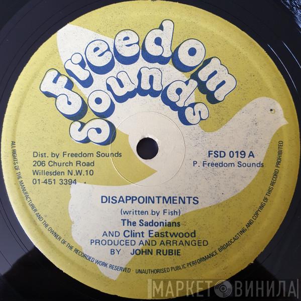 Sadonians, Clint Eastwood - Disappointments