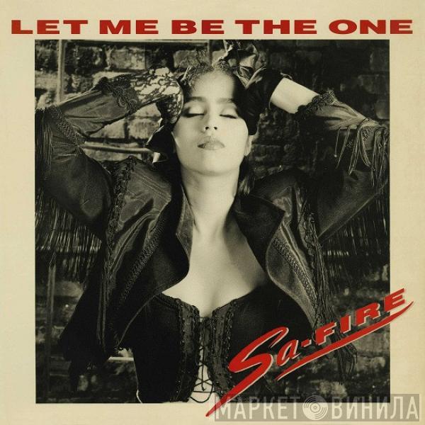  Safire  - Let Me Be The One