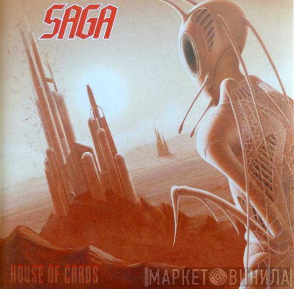  Saga   - House Of Cards