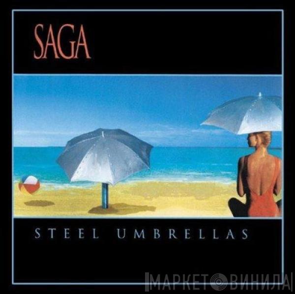 Saga  - Steel Umbrellas
